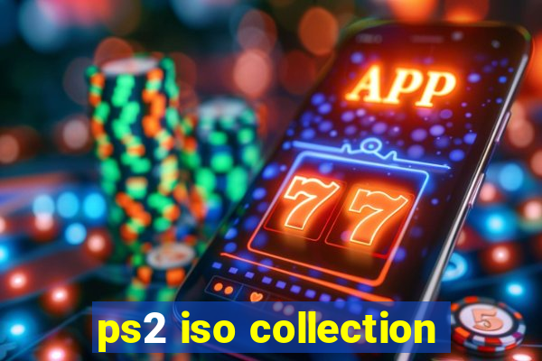 ps2 iso collection